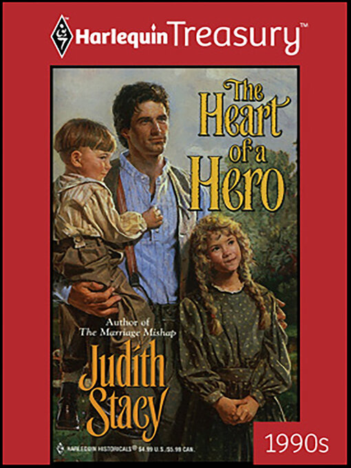Title details for The Heart of a Hero by Judith Stacy - Available